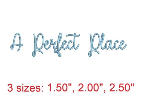A Perfect Place Embroidery Font