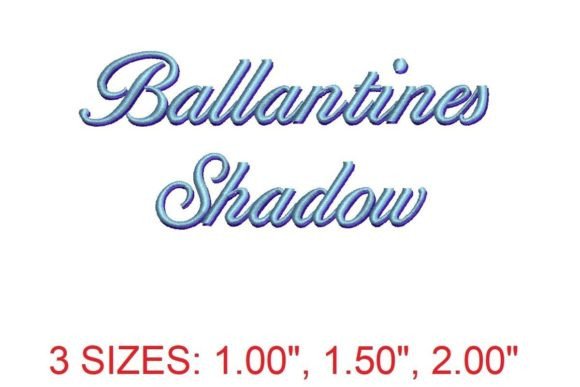 Ballantines Shadow Embroidery Font