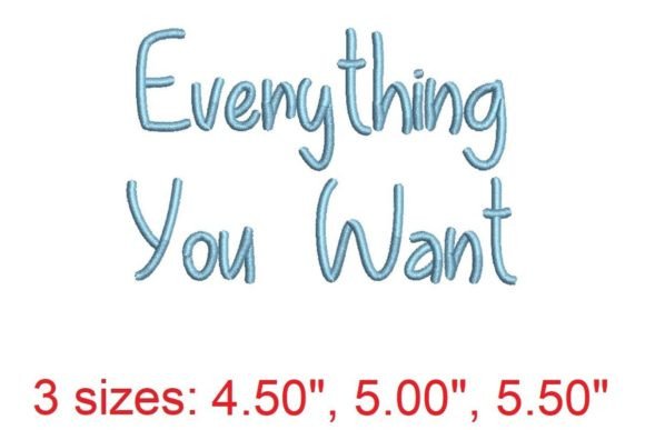 Everything You Want Embroidery Font