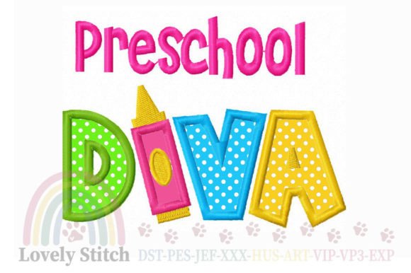 Preschool Diva Embroidery Design