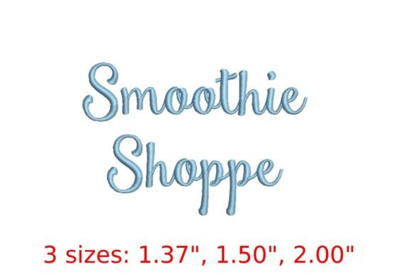Smoothie Shoppe Embroidery Font Review